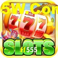 ff555,ff555.com